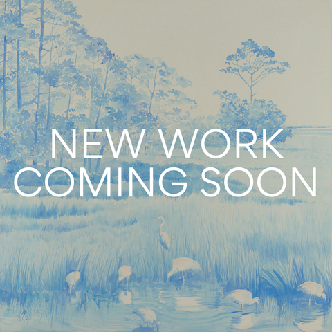 NEW WORK COMING SOON